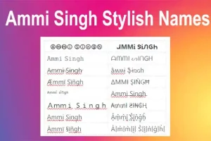 Ammi Singh Stylish Names